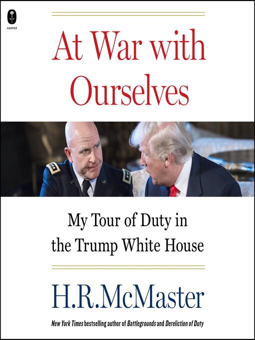 Title details for At War with Ourselves by H. R. McMaster - Available